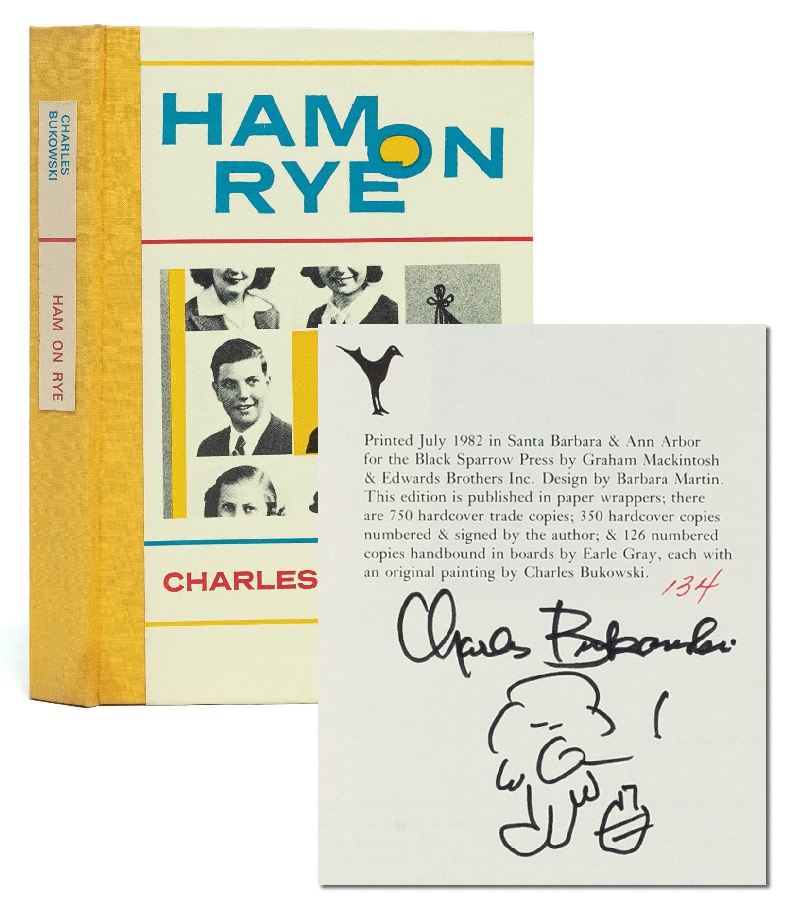 (Item #6022) Ham on Rye (Signed limited edition). Charles Bukowski.