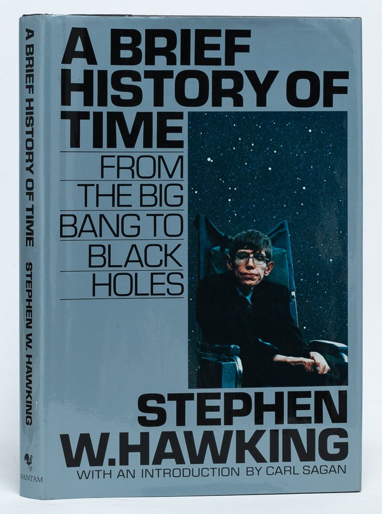 Item #6040) A Brief History of Time: From the Big Bang to Black Holes. Stephen W. Hawking