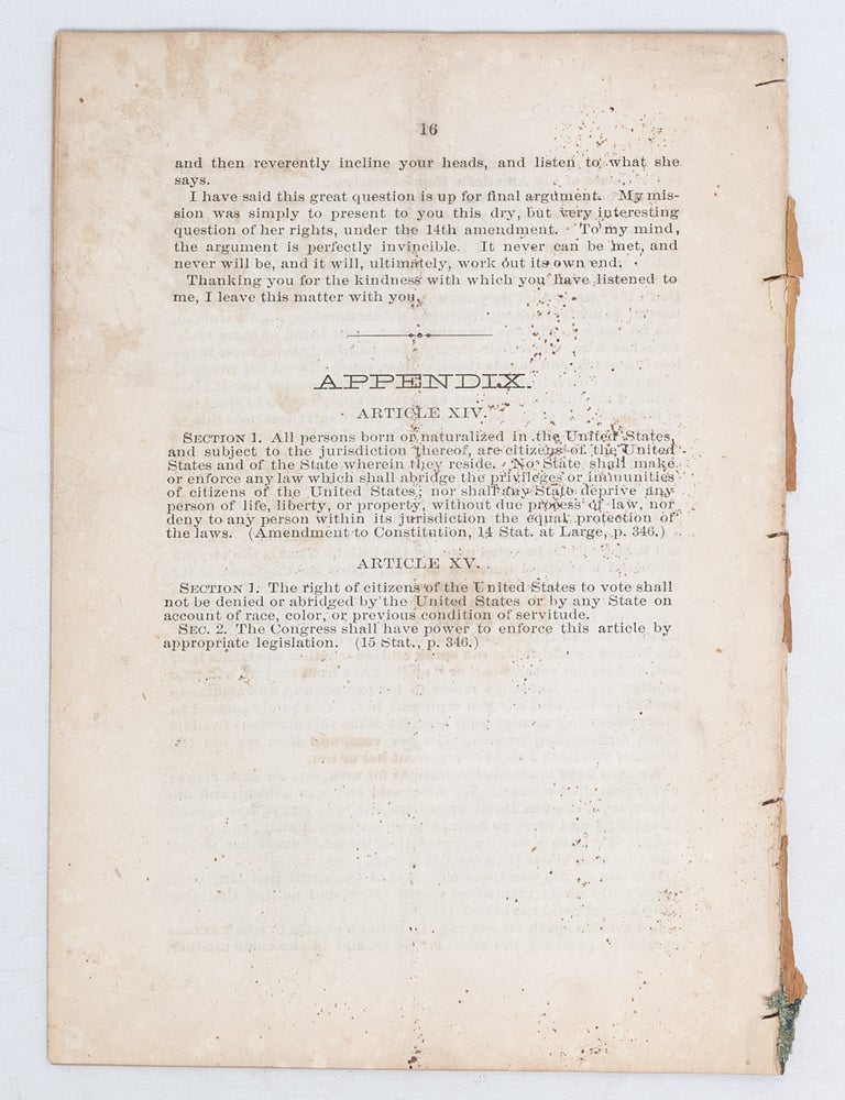 The Right of Women to Exercise the Elective Franchise Under the Fourteenth Article of the Constitution...