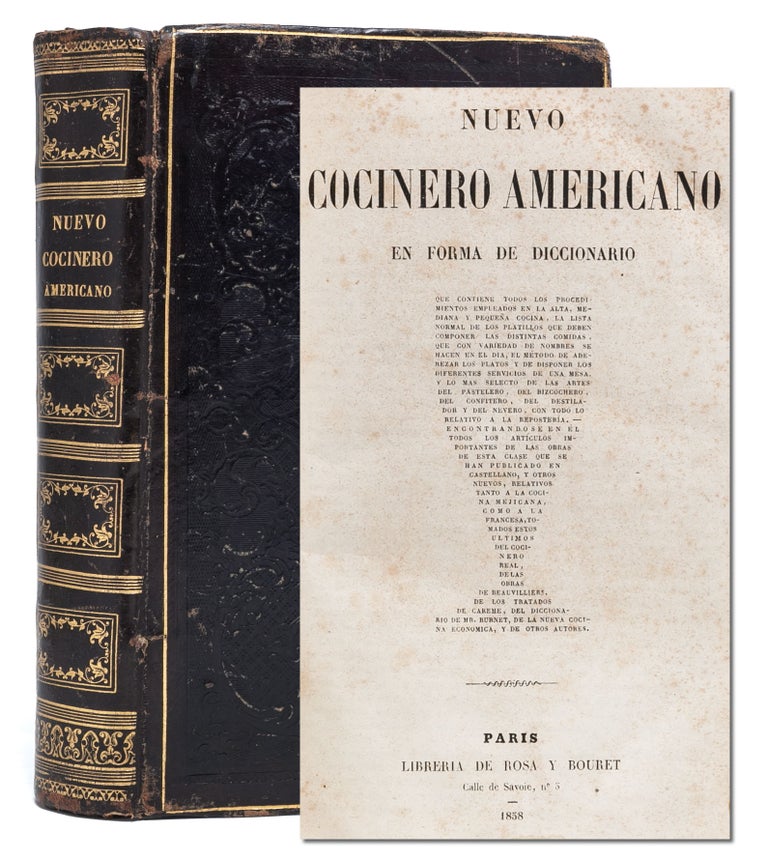 Item #6121) Nuevo Cocinero Americano en Forma de Dictionario. Culinary History, Anonymous, Cookery