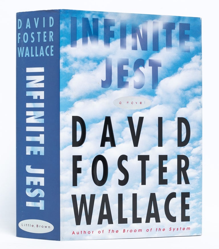Item #6172) Infinite Jest. David Foster Wallace