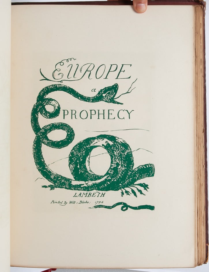 Works by William Blake...Reproduced in Facsimile from the Original Editions