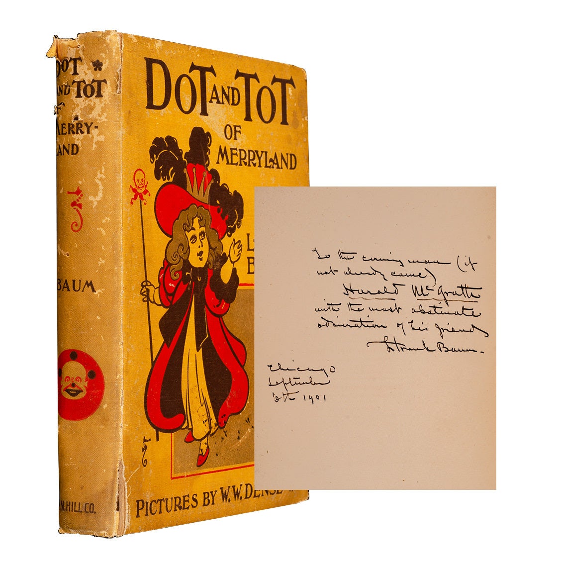 (Item #6204) Dot and Tot of Merryland (Inscribed first edition, with MS page). L. Frank Baum.