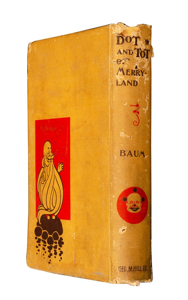 Dot and Tot of Merryland (Inscribed first edition, with MS page)