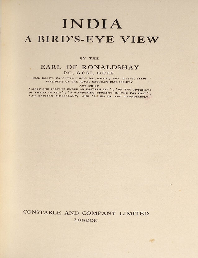 India. A Birds-Eye View by the Earl of Ronaldshay