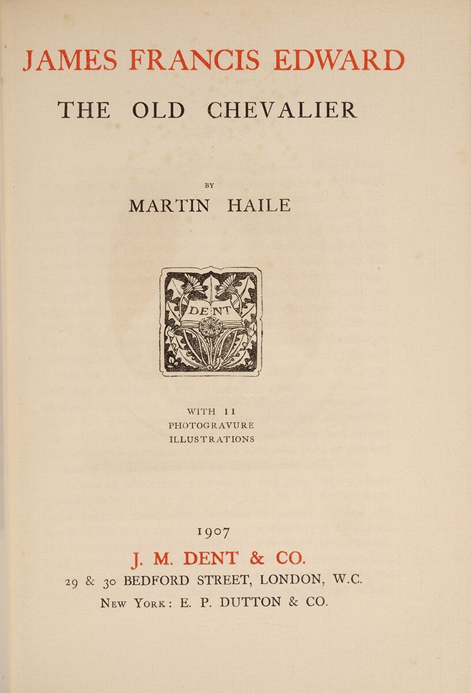 James Francis Edward - The Old Chevalier