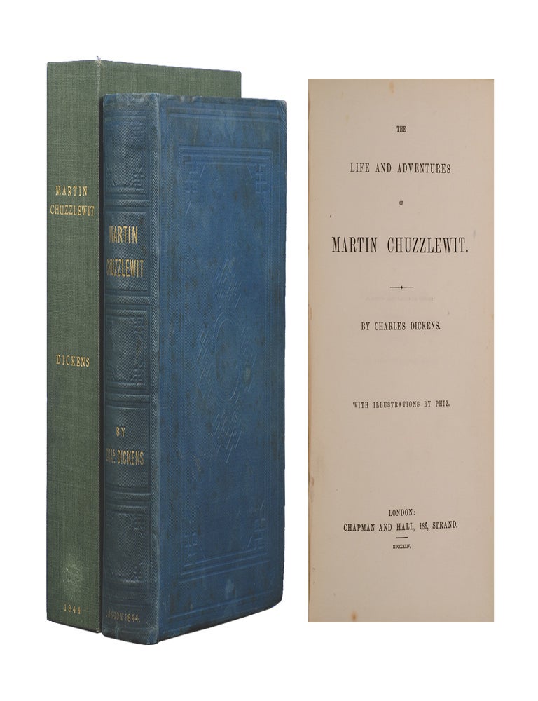 Item #6254) The Life and Adventures of Martin Chuzzlewit. Charles Dickens