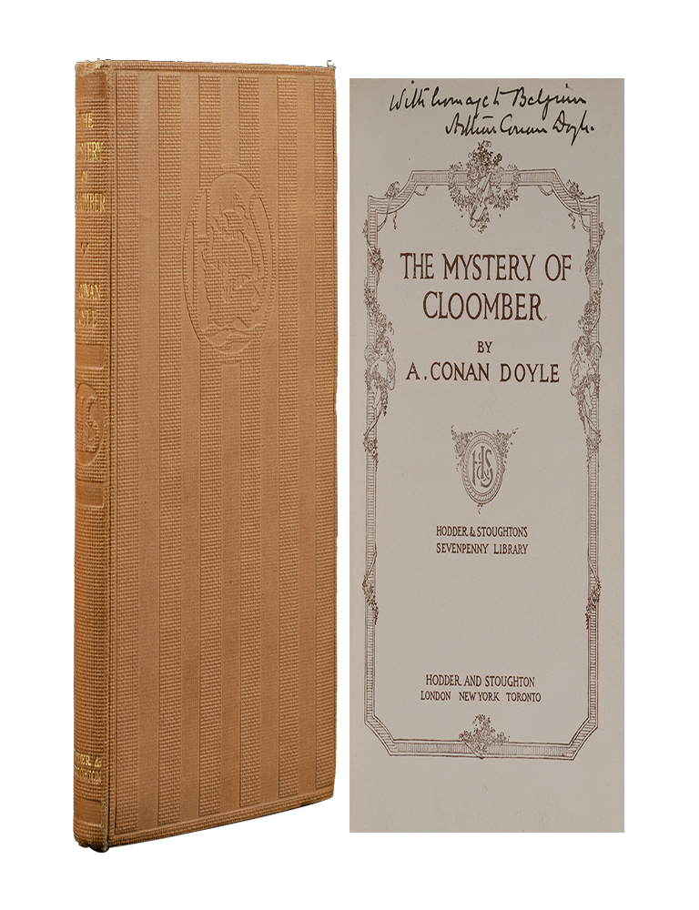 Item #6261) The Mystery of Cloomber (Inscribed). Arthur Conan Doyle