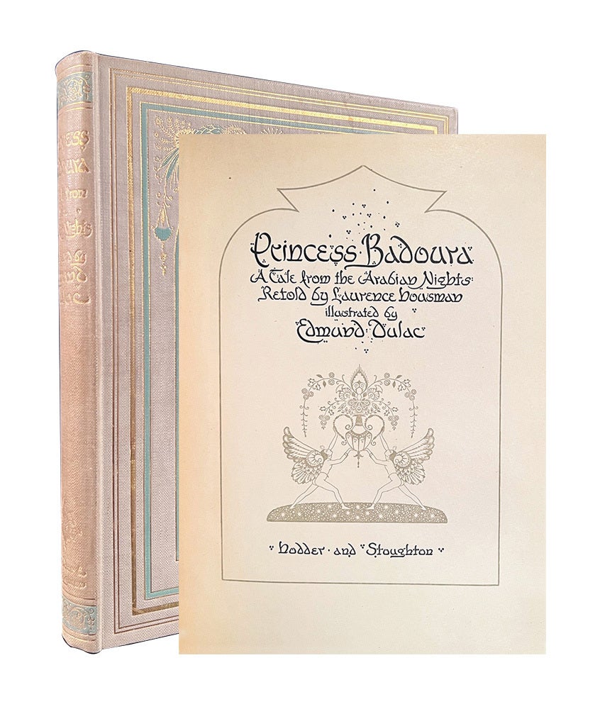 (Item #6269) Princess Badoura (Signed limited edition). Edmund Dulac, Arabian Nights.