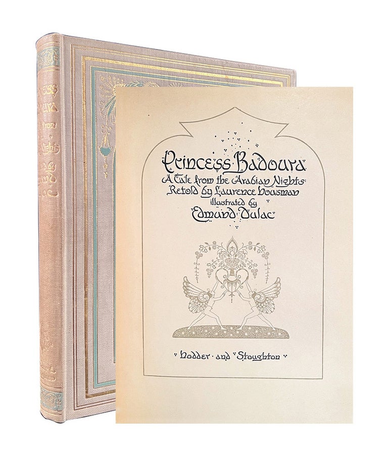 Item #6269) Princess Badoura (Signed limited edition). Edmund Dulac, Arabian Nights