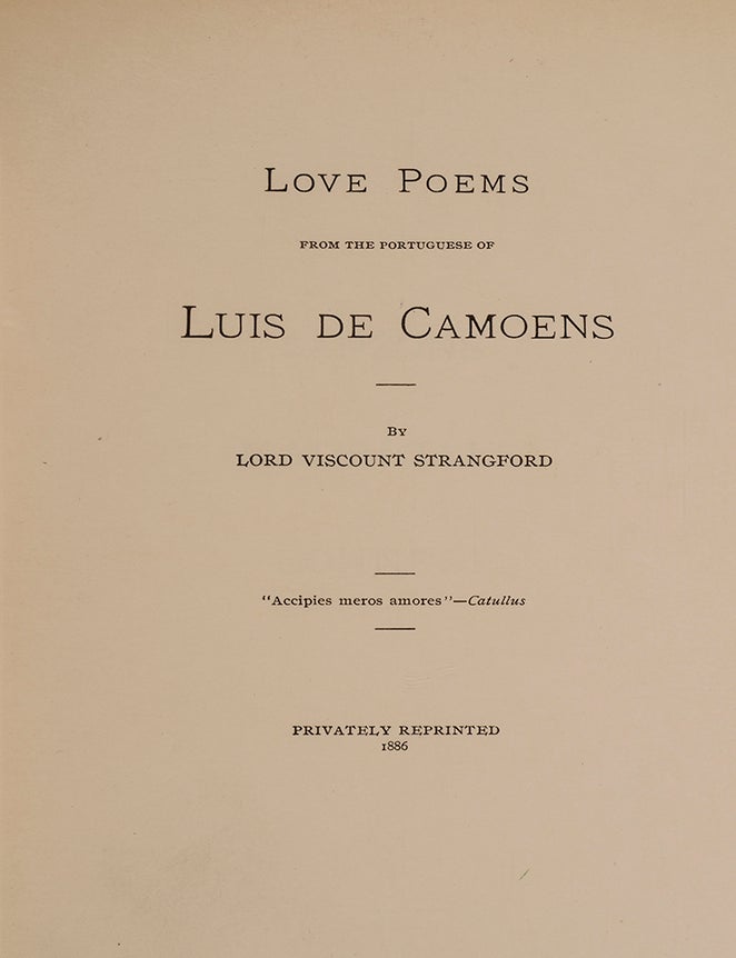 Love Poems from the Portuguese of Luis de Camoens (Signed limited edition)