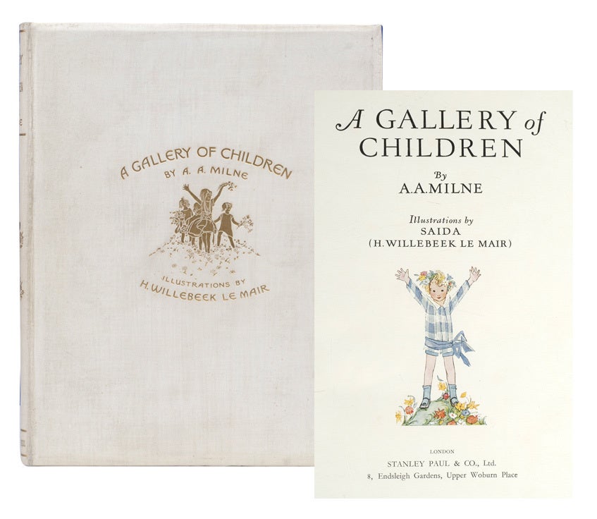 (Item #6339) A Gallery of Children (Signed limited edition). A. A. Milne, Henriette Willebeek Le Mair.