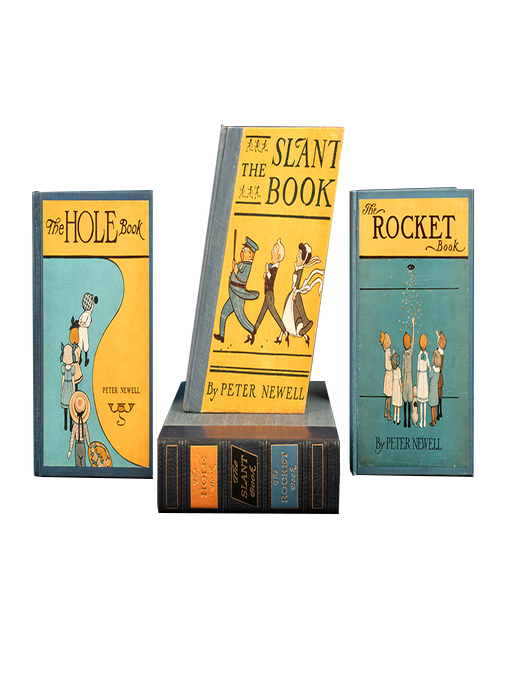 The Hole Book & The Slant Book & The Rocket Book (in 3 vols. Peter Newell.