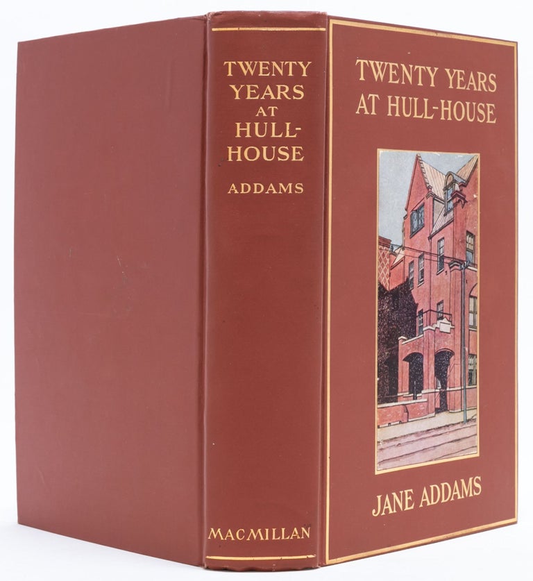 Twenty Years at Hull-House (Inscribed by the author)