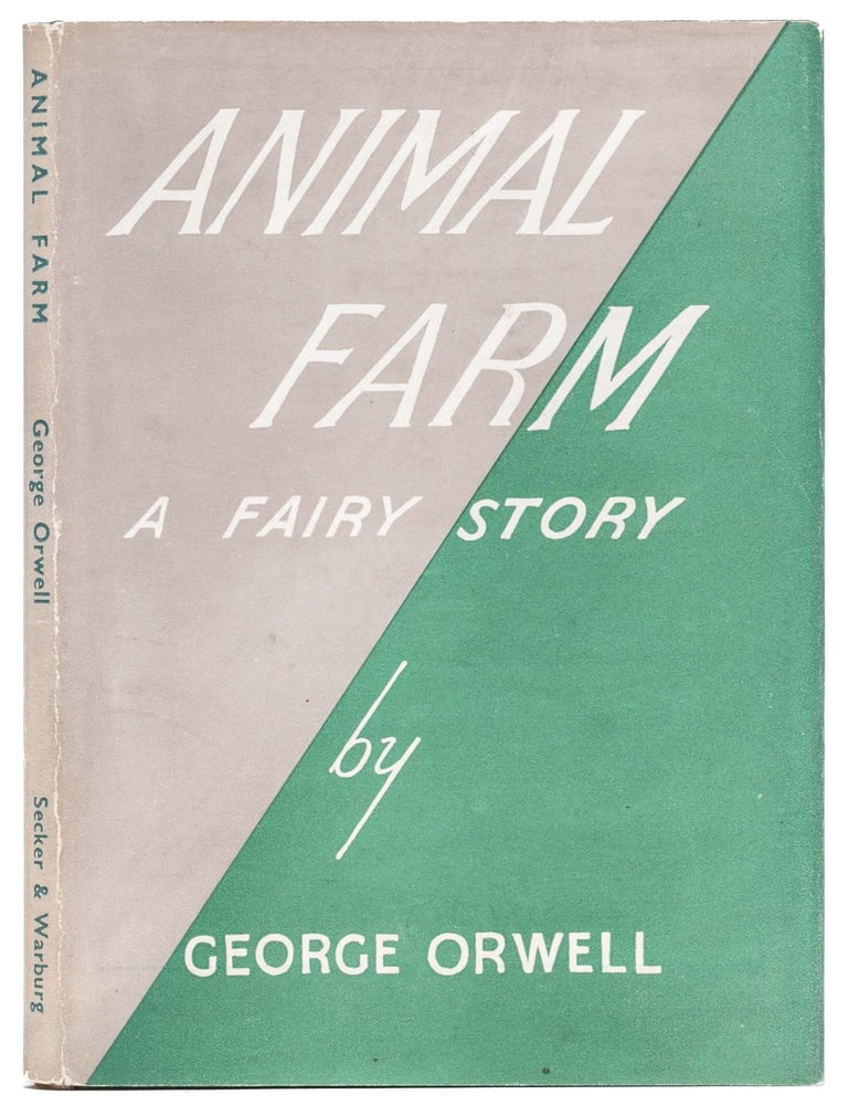 Item #6838) Animal Farm: A Fairy Story. George Orwell