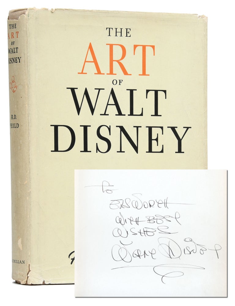 Item #6912) The Art of Walt Disney (Presentation copy with original artwork). Walt Disney, Robert...