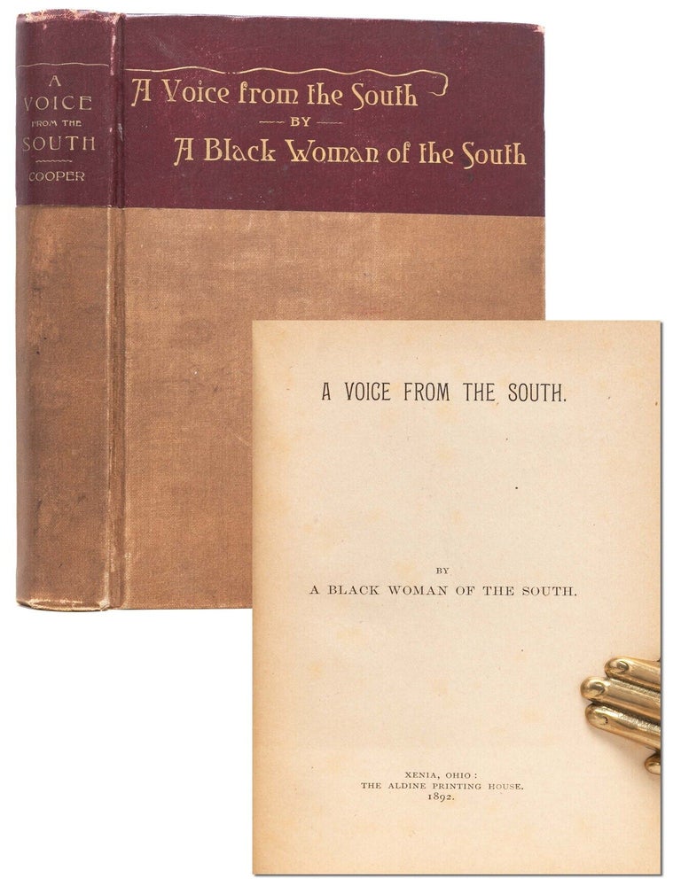 Item #7215) A Voice from the South. By a Black Woman of the South. Anna Julia Cooper