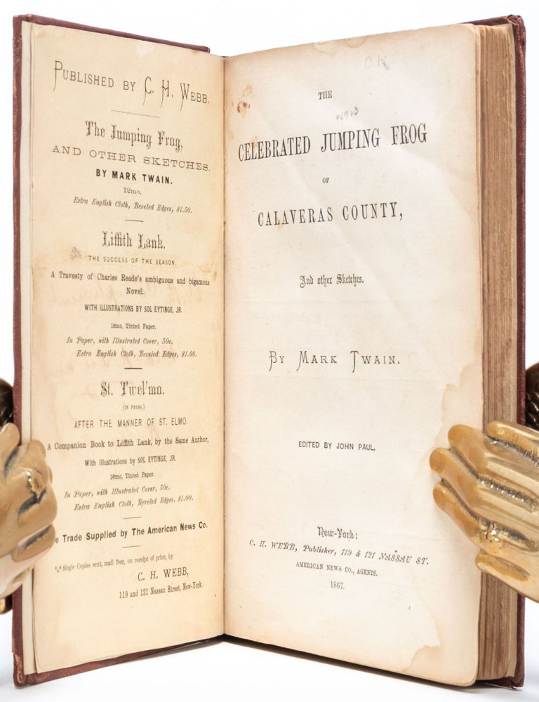 The Celebrated Jumping Frog of Calaveras County, And other Sketches (Presentation copy)