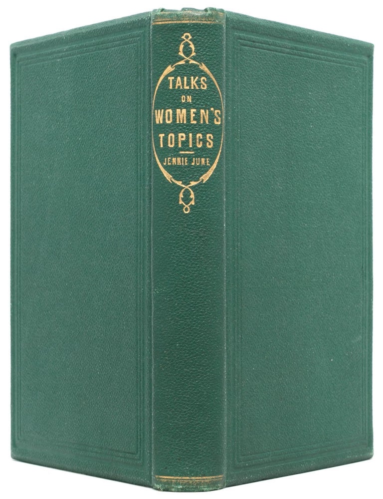 Jennie Juneiana: Talks on Women's Topics