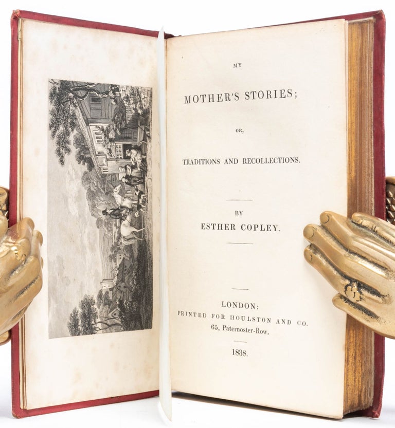 My Mother's Stories; or, Traditions and Recollections