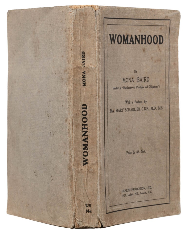 Womanhood...With a Preface by Mrs. Mary Scharlieb...