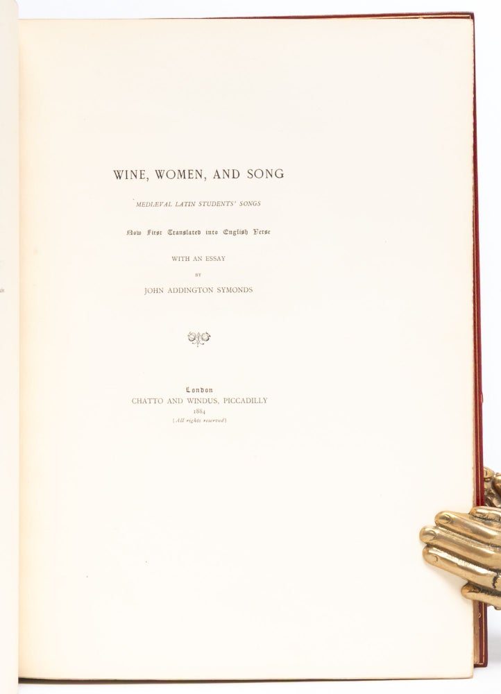 Wine, Women, and Song. Mediaeval Latin Students' Songs