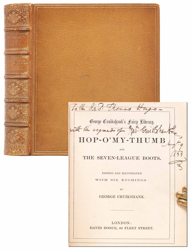 Item #7422) George Cruikshank's Fairy Library (Inscribed first editions). George Cruikshank