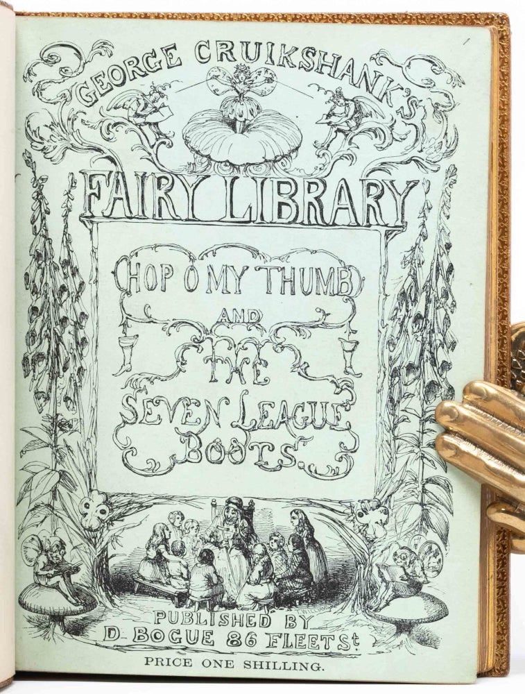 George Cruikshank's Fairy Library (Inscribed first editions)