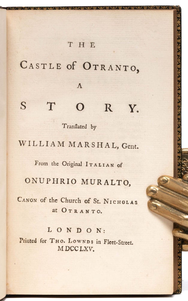 The Castle of Otranto, A Story.