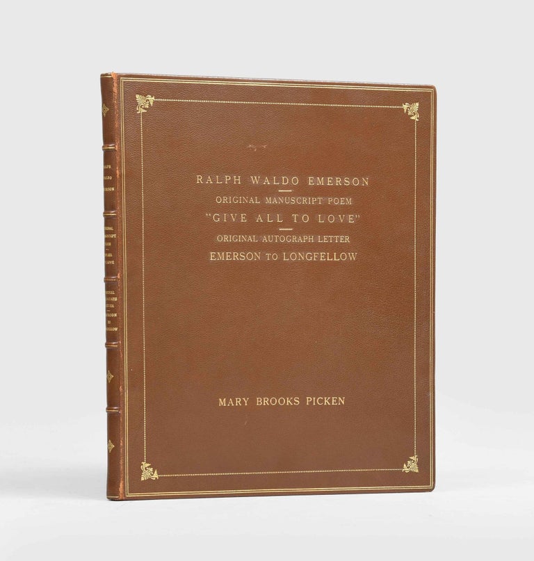 Item #7589) "Give All to Love" (Manuscript poem). Ralph Waldo Emerson