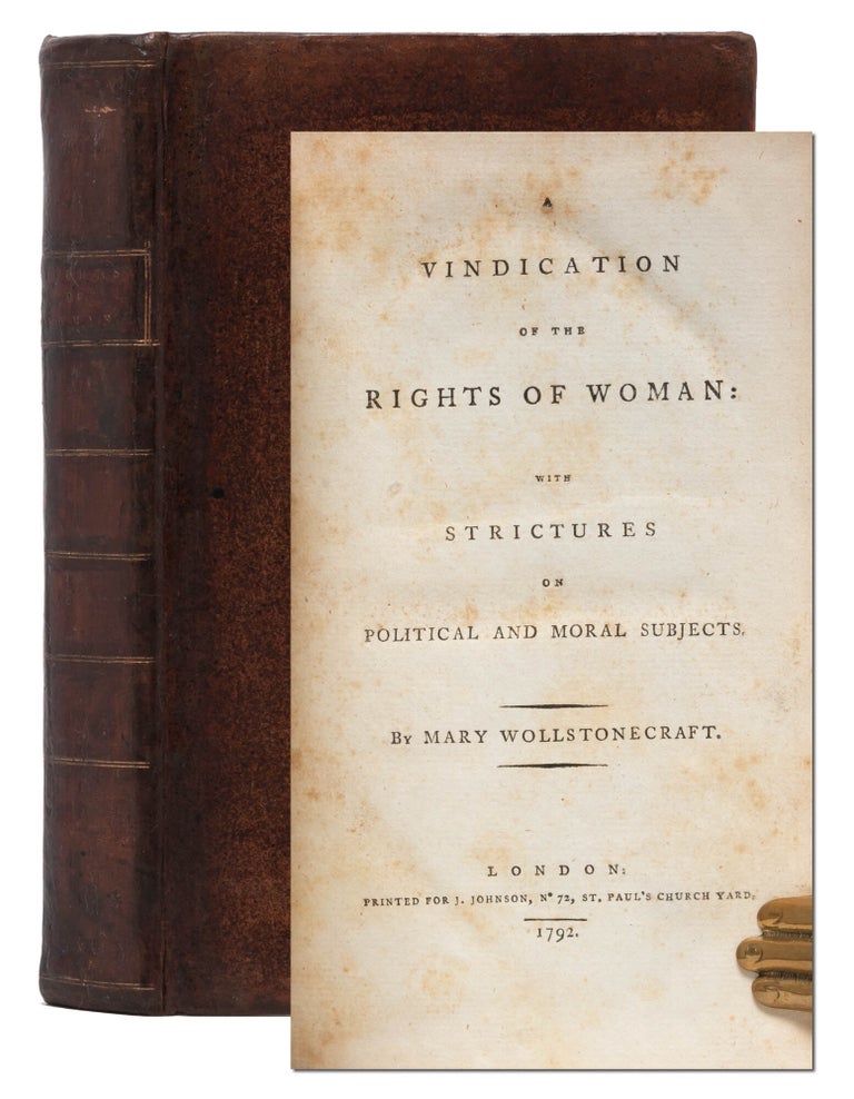 Item #7601) A Vindication of the Rights of Woman: with Strictures on Political and Moral...