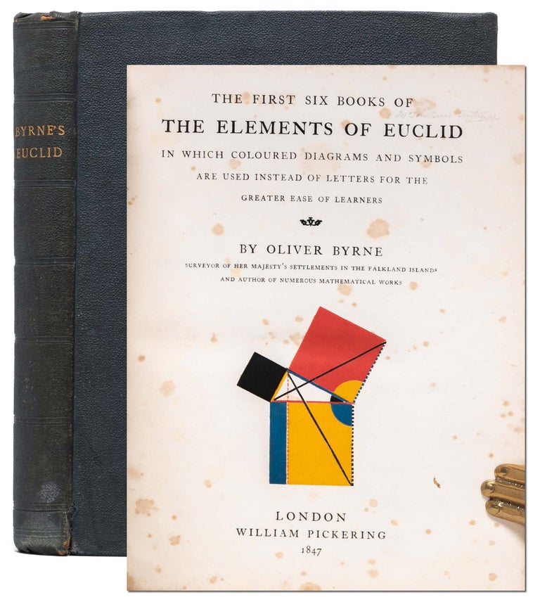 Item #7682) The First Six Books of the Elements of Euclid in which coloured diagrams and symbols...