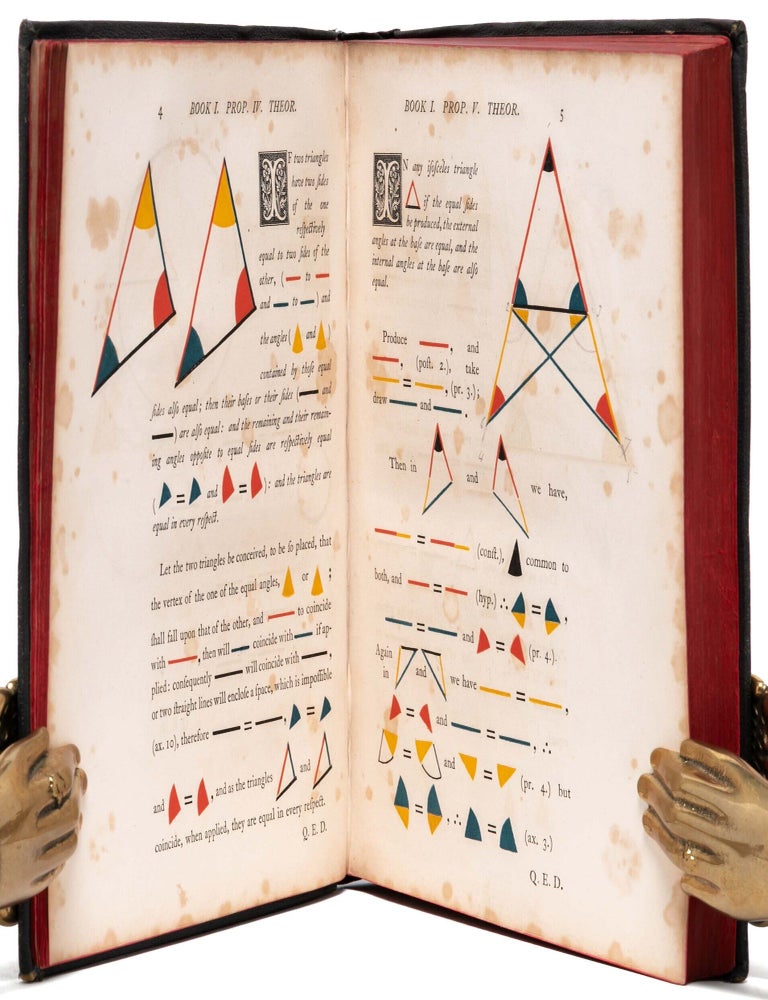 The First Six Books of the Elements of Euclid in which coloured diagrams and symbols are used instead of letters for the greater ease of learners.