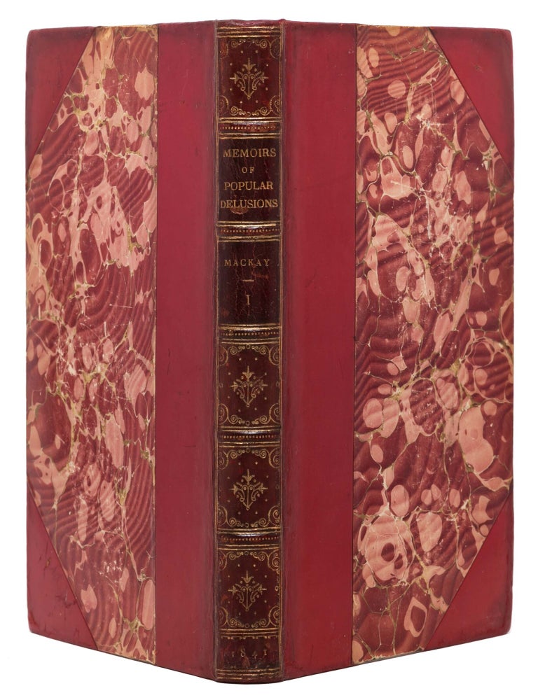 Memoirs of Extraordinary Popular Delusions (in 3 vols.)