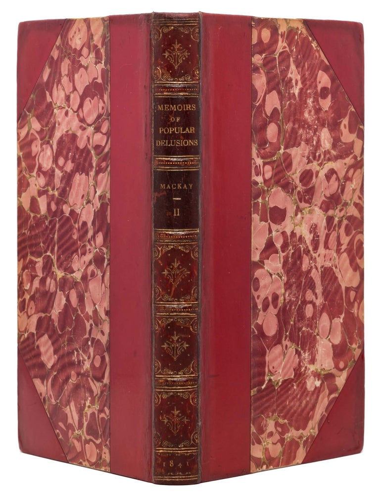 Memoirs of Extraordinary Popular Delusions (in 3 vols.)