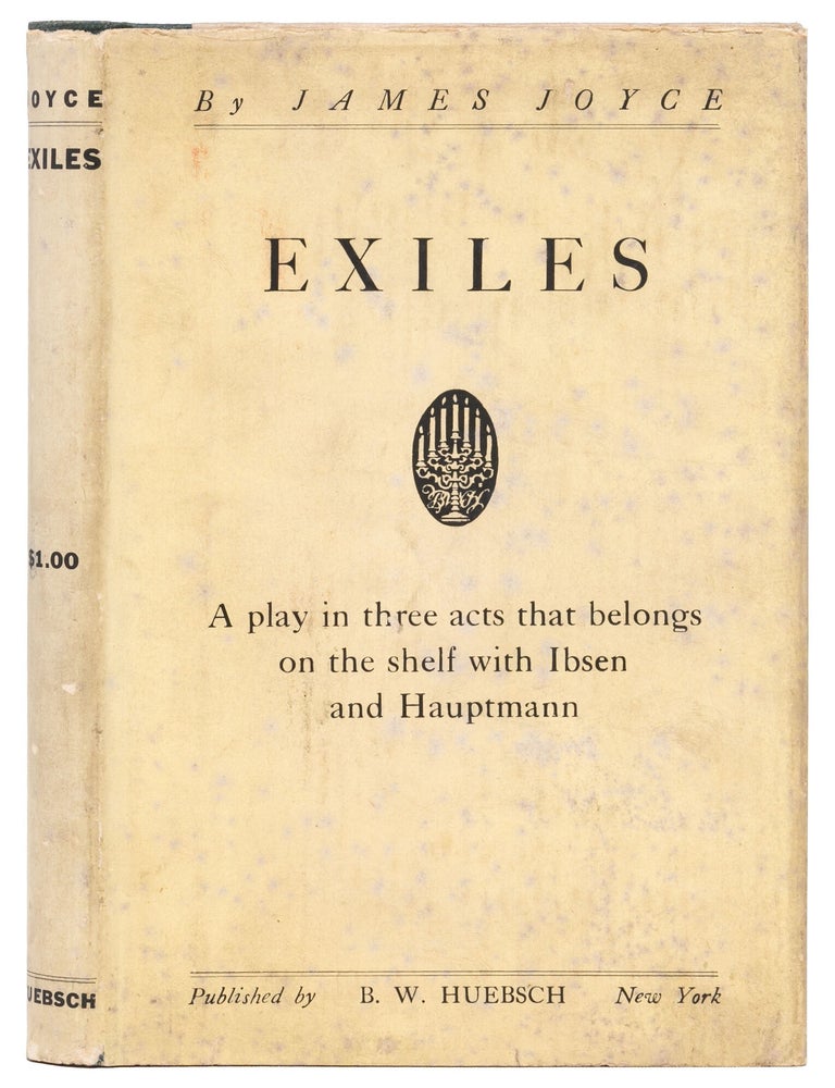 Exiles. A Play in Three Acts. James Joyce.