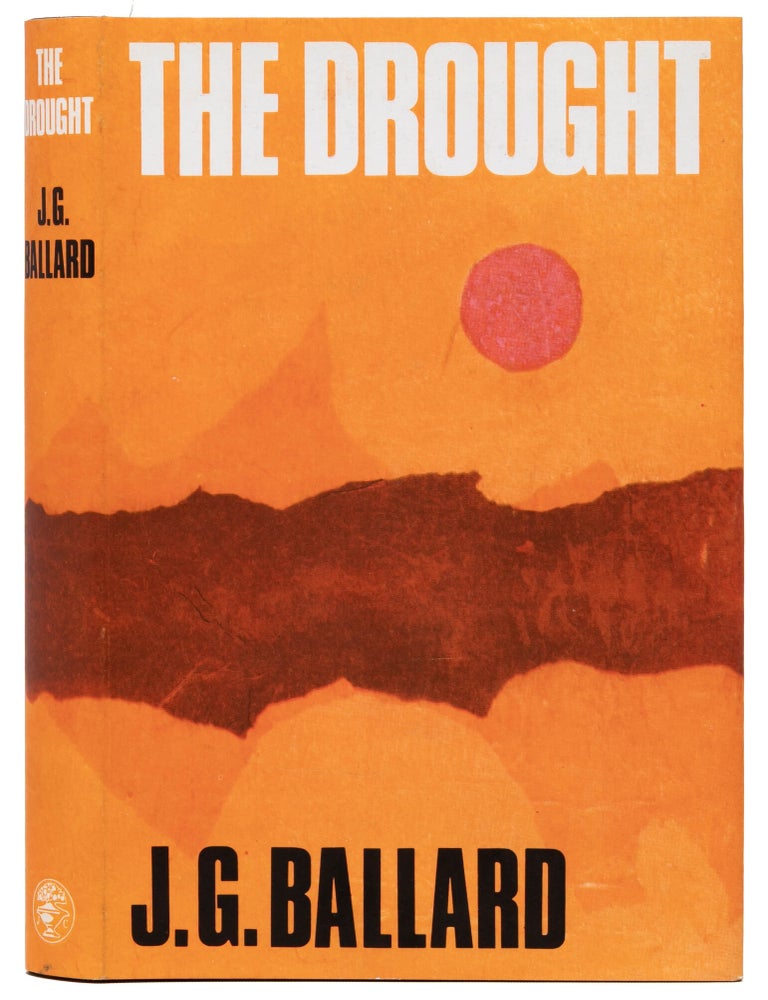 Item #7866) The Drought. J. G Ballard