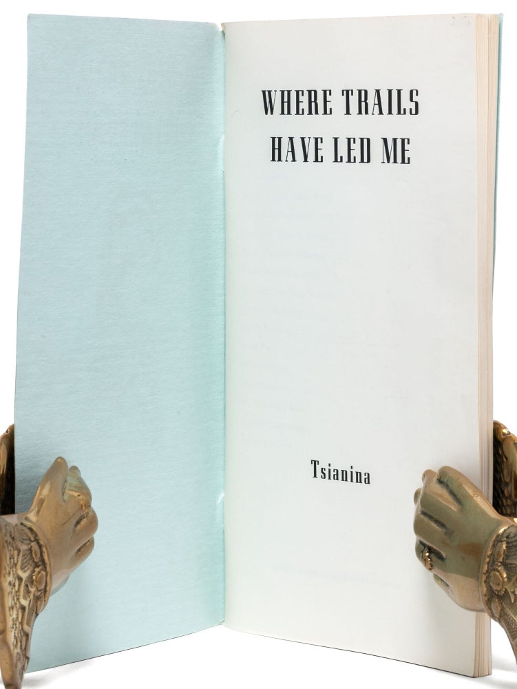 Where Trails Have Led Me
