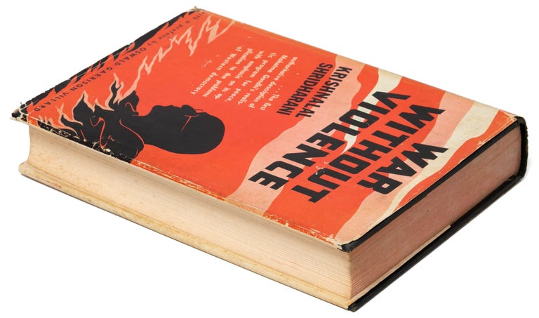 War Without Violence. A Study of Gandhi's Methods and his Accomplishments