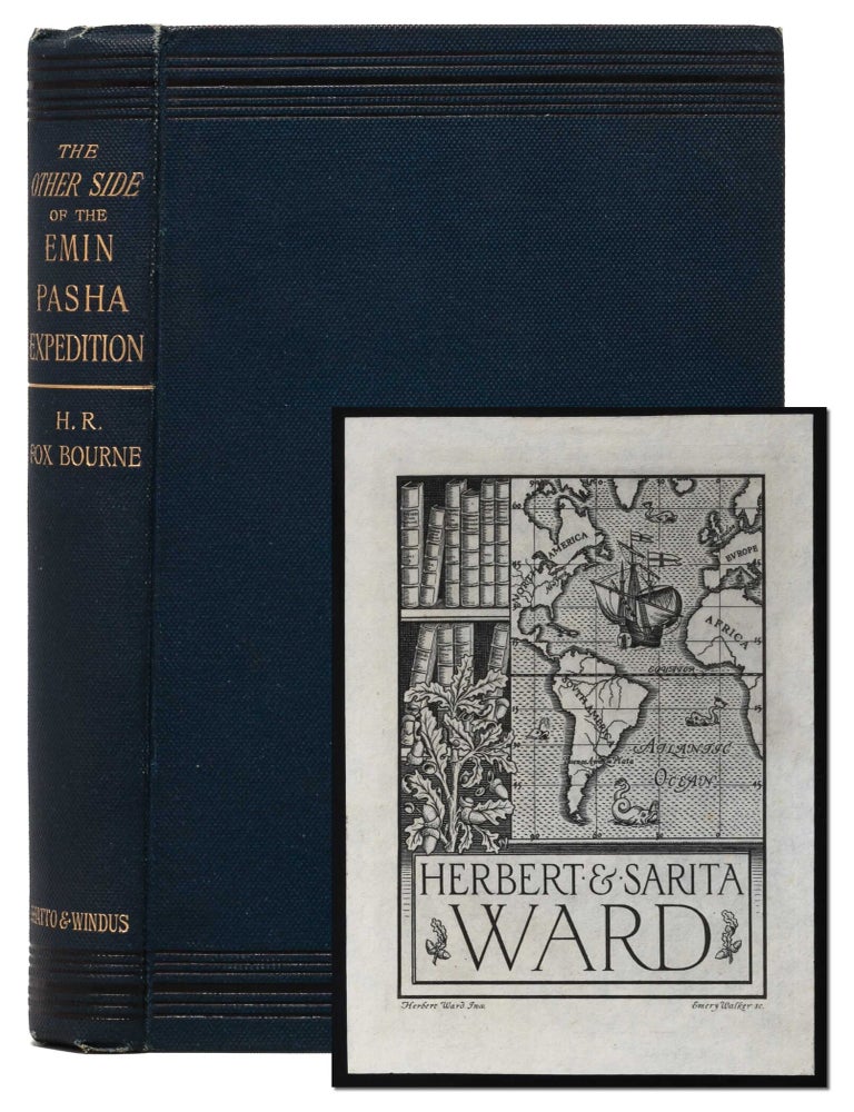 Item #7927) The Other Side of the Emin Pasha Relief Expedition. Henry Richard Fox Bourne