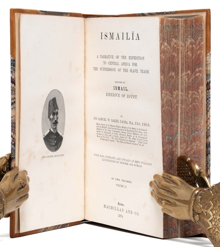 Ismalia: A Narrative of the Expedition to Central Africa for the Suppression of the Slave Trade (Signed first edition). Macmillan and Co.