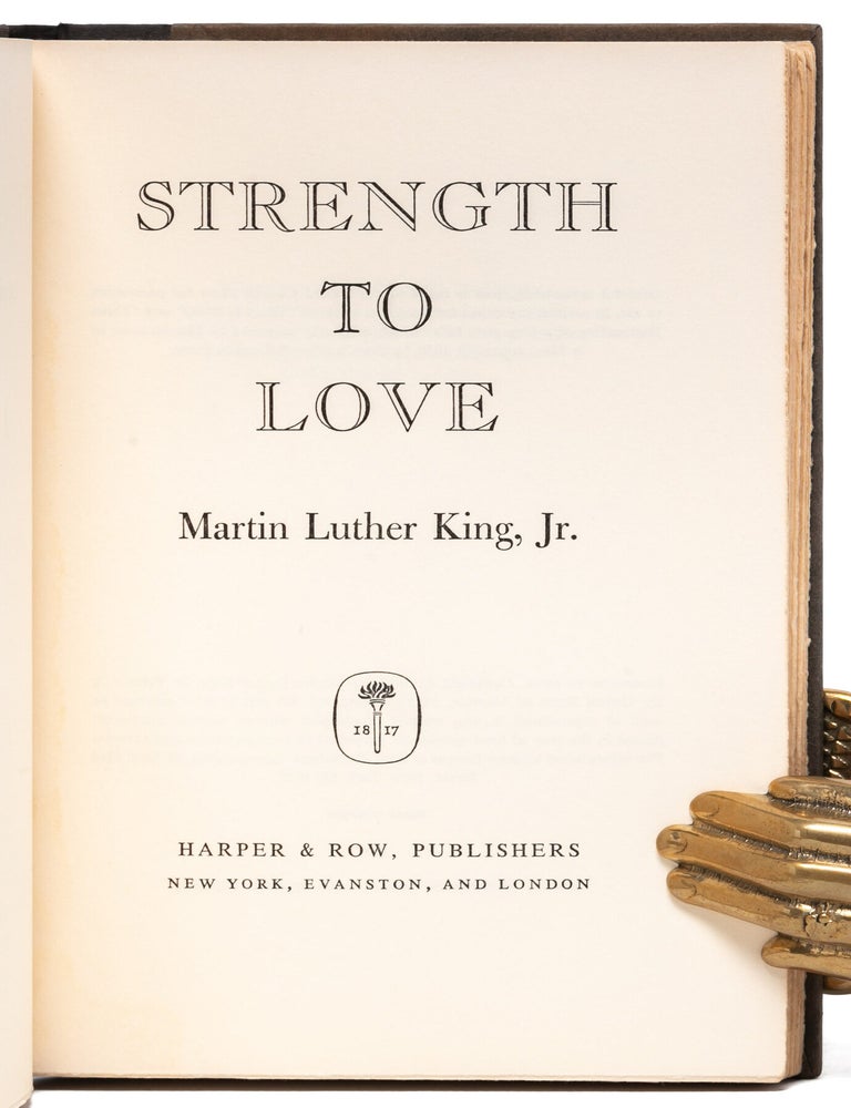 Strength to Love (Inscribed first edition)