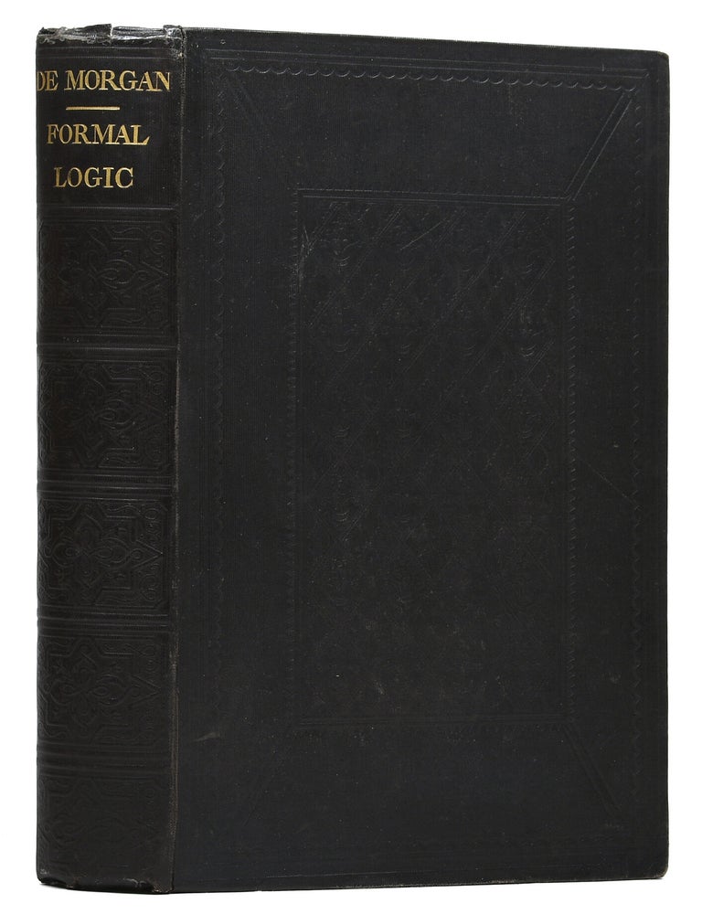 Formal Logic: or, The Calculus of Inference, Necessary and Probable