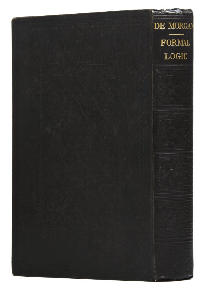 Formal Logic: or, The Calculus of Inference, Necessary and Probable