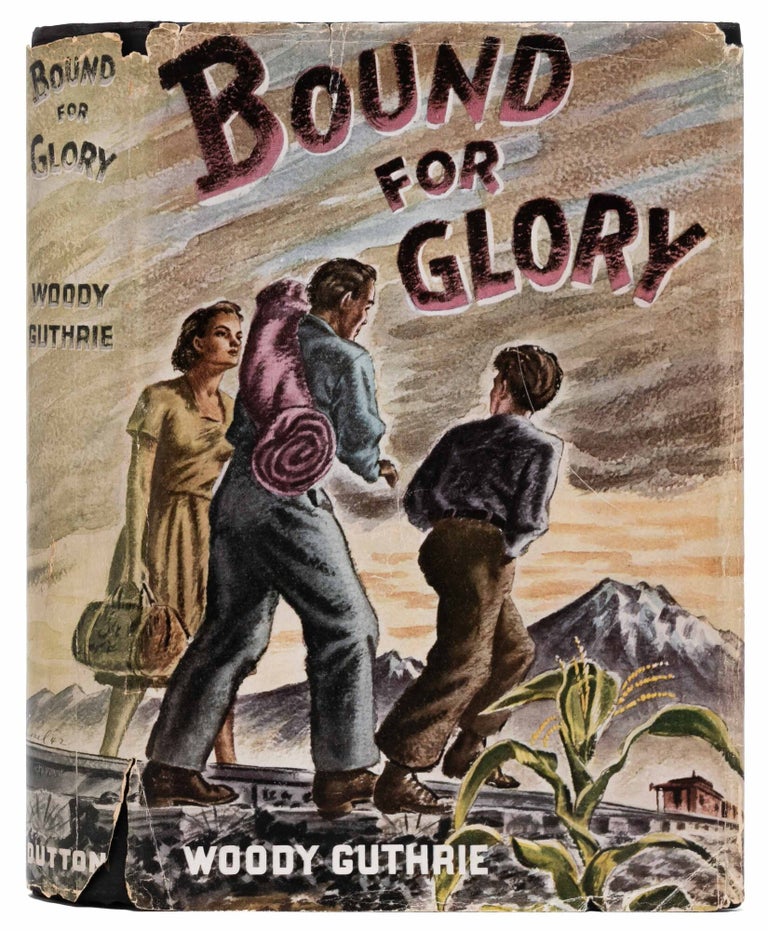 Bound for Glory (Inscribed first edition)