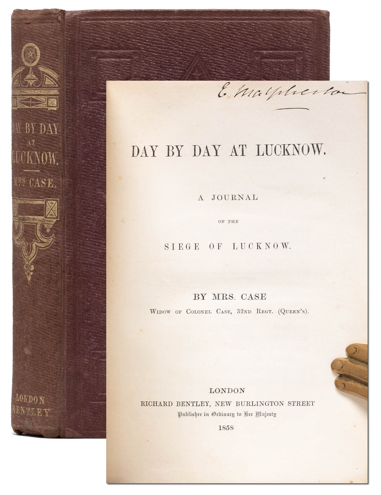 (Item #8131) Day by Day at Lucknow. A Journal of the Siege of Lucknow. Case Mrs, Adelaide.