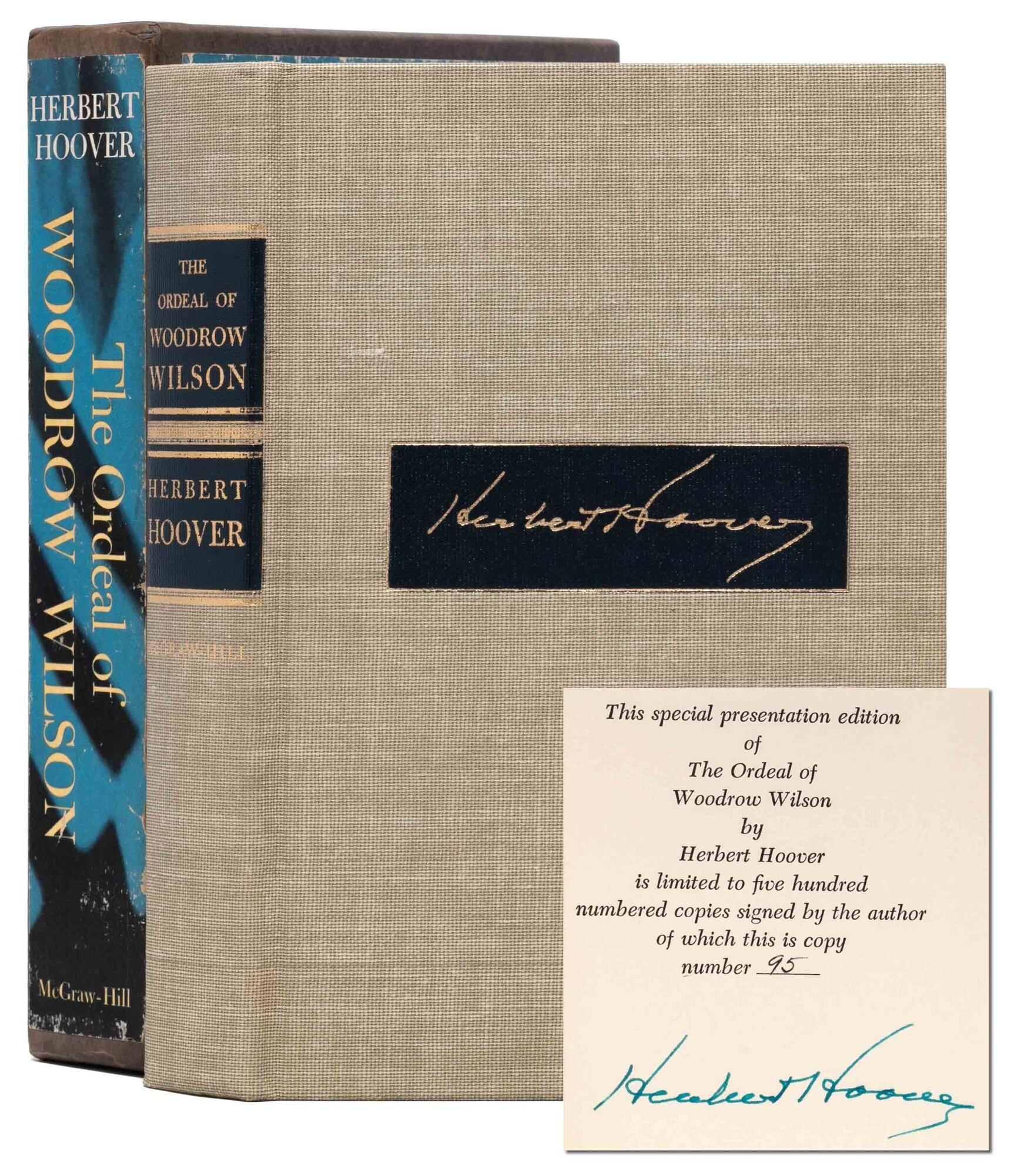 (Item #8147) The Ordeal of Woodrow Wilson (Signed limited edition). Herbert Hoover.