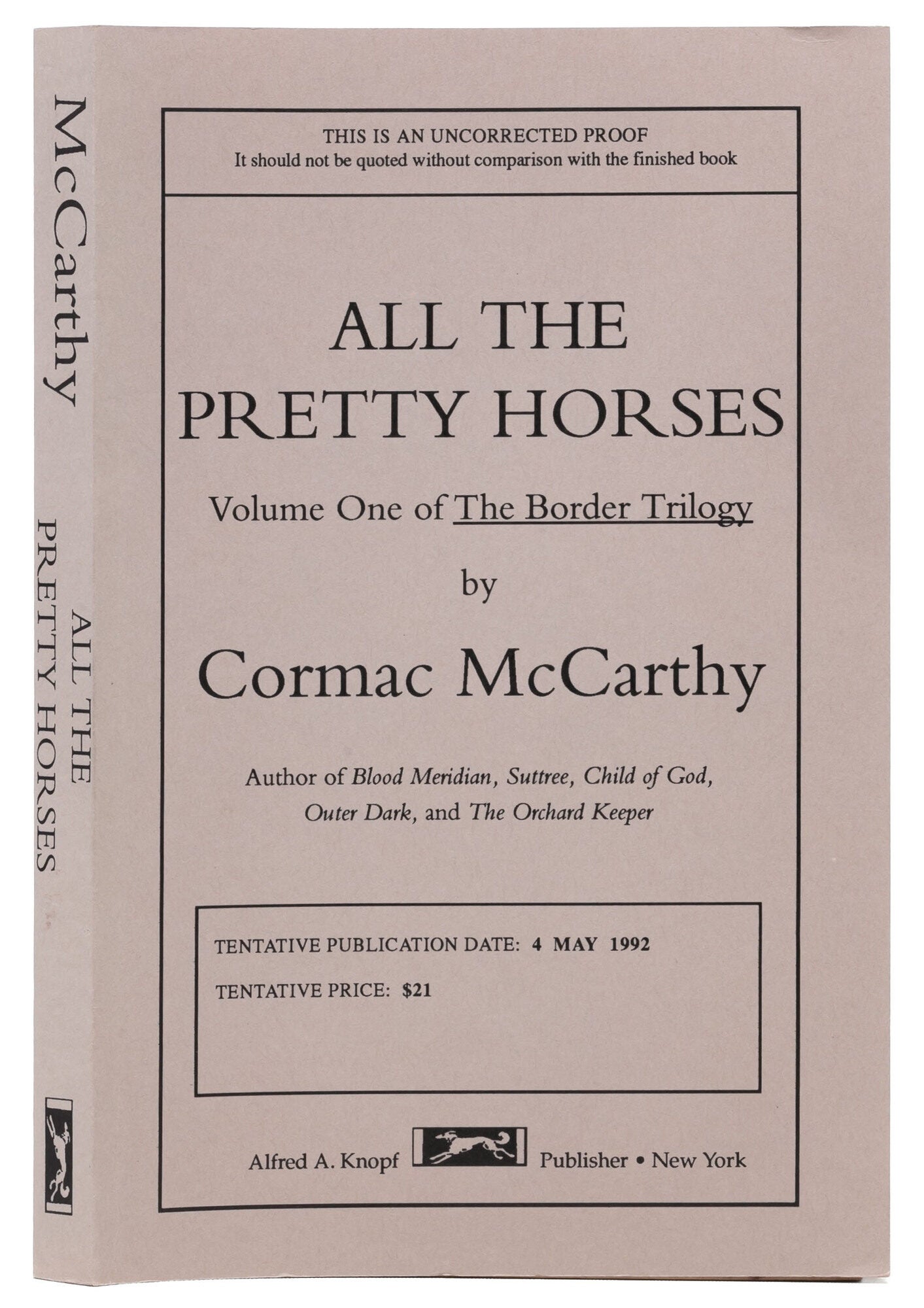 (Item #8168) All the Pretty Horses (Uncorrected proof). Cormac McCarthy.