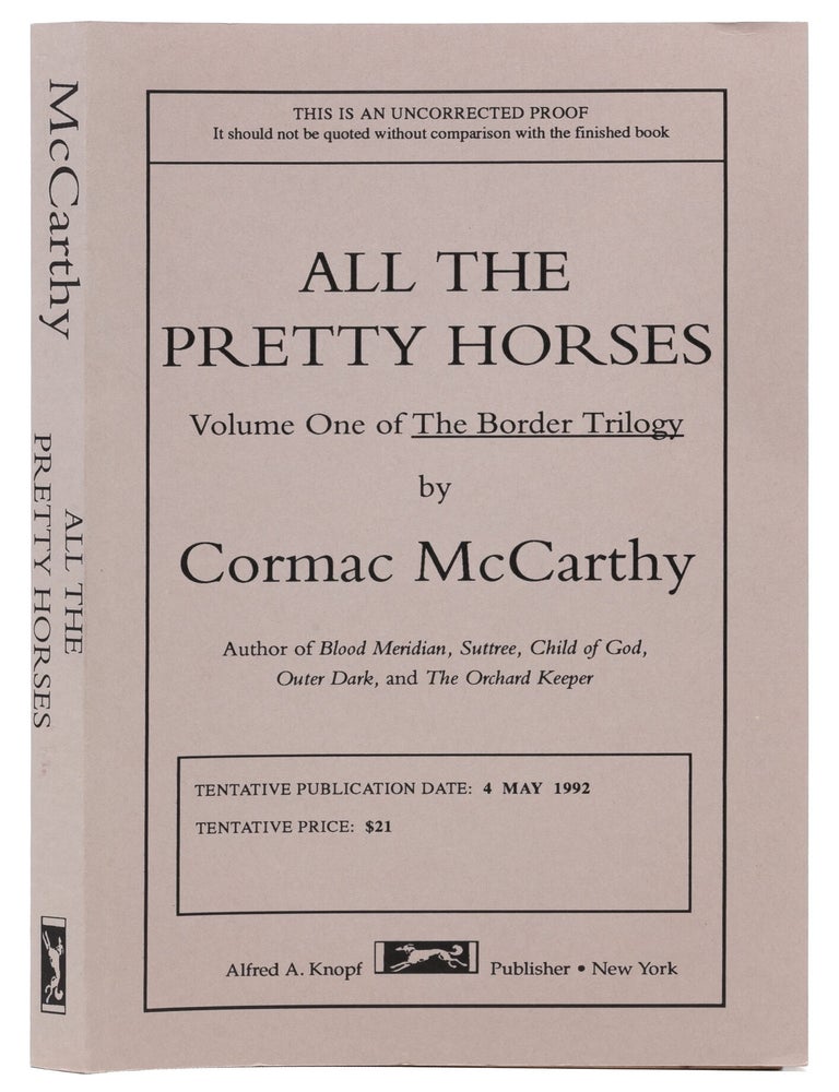 All the Pretty Horses (Uncorrected proof