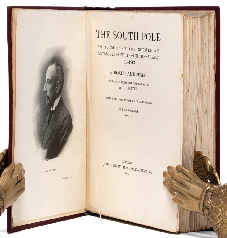 The South Pole, an acount of the Norwegian Antarctic Expedition in the "Fram," 1910-1912
